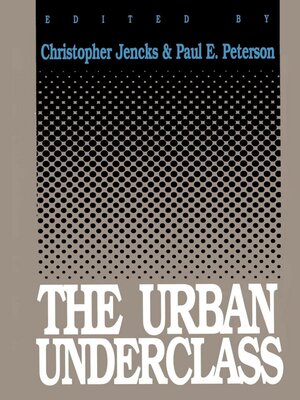 cover image of The Urban Underclass